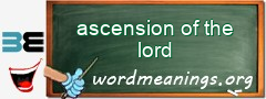 WordMeaning blackboard for ascension of the lord